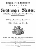 Adelung, Grammatisch-kritisches Wrterbuch der Hochdeutschen Mundart, Band 1. Leipzig 1793
