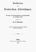 Gtzinger, E.: Reallexicon der Deutschen Altertmer. Leipzig 1885.